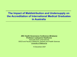 The Impact of Maldistribution and Undersupply on in Australia