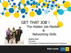 GET THAT JOB ! The Hidden Job Market Networking Skills