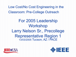 For 2005 Leadership Workshop Larry Nelson Sr., Precollege Representative Region 1