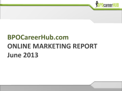 BPOCareerHub.com ONLINE MARKETING REPORT June 2013