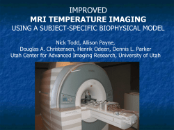 IMPROVED MRI TEMPERATURE IMAGING USING A SUBJECT-SPECIFIC BIOPHYSICAL MODEL