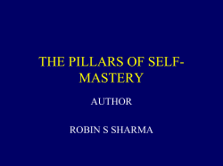 THE PILLARS OF SELF- MASTERY AUTHOR ROBIN S SHARMA