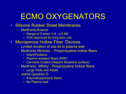ECMO OXYGENATORS • Silicone Rubber Sheet Membranes