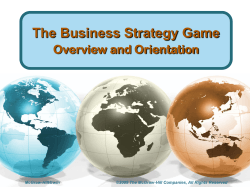 The Business Strategy Game Overview and Orientation