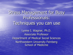 Stress Management for Busy Professionals: Techniques you can use