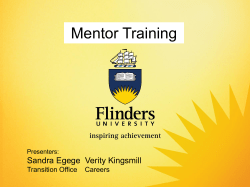 Mentor Training Sandra Egege Verity Kingsmill Transition Office    Careers Presenters: