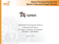 Raven Provisioning Service Spiral 2 Year-end Project Review