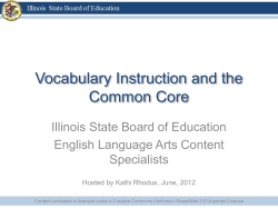 Vocabulary Instruction and the Common Core Illinois State Board of Education