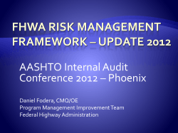 AASHTO Internal Audit Conference 2012 – Phoenix Daniel Fodera, CMQ/OE