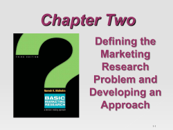 Chapter Two Defining the Marketing Research