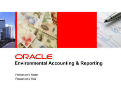 Environmental Accounting &amp; Reporting Presenter’s Name Presenter’s Title