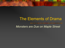 The Elements of Drama Monsters are Due on Maple Street