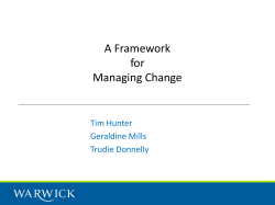 A Framework for Managing Change Tim Hunter