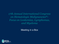 17th Annual International Congress on Hematologic Malignancies : Focus on Leukemias, Lymphomas,