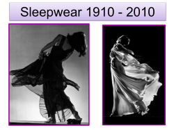 Sleepwear 1910 - 2010