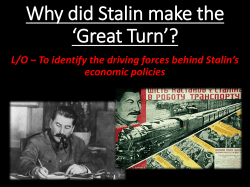 Why did Stalin make the ‘Great Turn’? economic policies