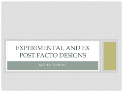 EXPERIMENTAL AND EX POST FACTO DESIGNS