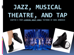 JAZZ, MUSICAL THEATRE, AND TAP
