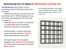 . Questioning the art object 3: Minimalism and Pop Art