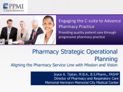Pharmacy Strategic Operational Planning Engaging the C-suite to Advance Pharmacy Practice