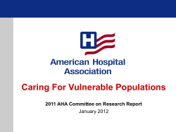 Caring For Vulnerable Populations 2011 AHA Committee on Research Report January 2012