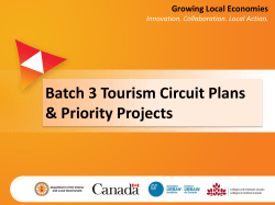 Batch 3 Tourism Circuit Plans &amp; Priority Projects Growing Local Economies