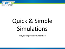 Quick &amp; Simple Simulations That your employees will understand!