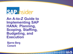 An A-to-Z Guide to Implementing SAP HANA: Planning, Scoping, Staffing,