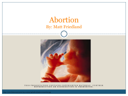 Abortion By: Matt Friedland