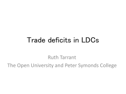 Trade deficits in LDCs Ruth Tarrant