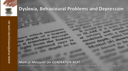Dyslexia, Behavioural Problems and Depression om.au .c emessurier