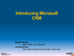 Introducing Microsoft CRM Rajinish Menon, Jan Mohammed