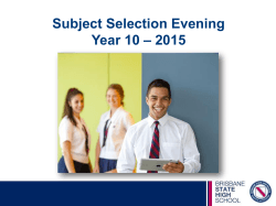 Subject Selection Evening – 2015 Year 10