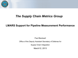 The Supply Chain Metrics Group LMARS Support for Pipeline Measurement Performance