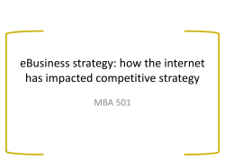 eBusiness strategy: how the internet has impacted competitive strategy MBA 501