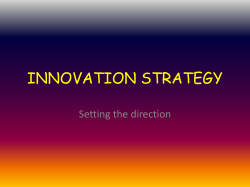 INNOVATION STRATEGY Setting the direction