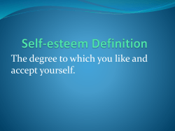 The degree to which you like and accept yourself.