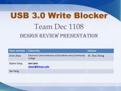 USB 3.0 Write Blocker Team Dec 1108 Design review presentation Team member