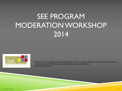 SEE PROGRAM MODERATION WORKSHOP 2014