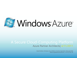A Secure Cloud-Computing Platform Azure Partner Architects| 4/11/2011