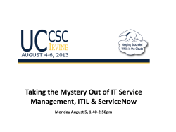 Taking the Mystery Out of IT Service Management, ITIL &amp; ServiceNow