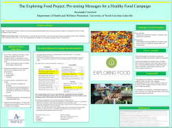 The Exploring Food Project: Pre-testing Messages for a Healthy Food... Susannah Crawford Origins of Project