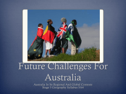 Future Challenges For Australia Australia In Its Regional And Global Contexts