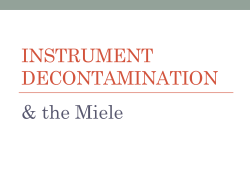 INSTRUMENT DECONTAMINATION &amp; the Miele