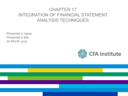 CHAPTER 17 INTEGRATION OF FINANCIAL STATEMENT ANALYSIS TECHNIQUES Presenter’s name