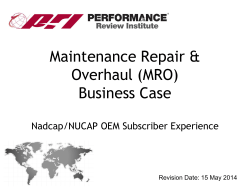 Maintenance Repair &amp; Overhaul (MRO) Business Case Nadcap/NUCAP OEM Subscriber Experience