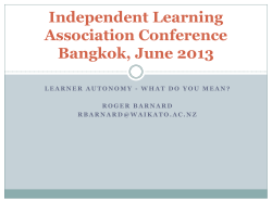 Independent Learning Association Conference Bangkok, June 2013