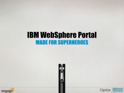 IBM WebSphere Portal MADE FOR SUPERHEROES