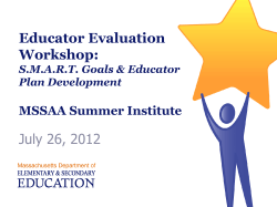 Educator Evaluation Workshop: July 26, 2012 MSSAA Summer Institute