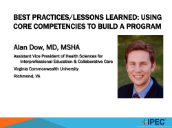 BEST PRACTICES/LESSONS LEARNED: USING CORE COMPETENCIES TO BUILD A PROGRAM
